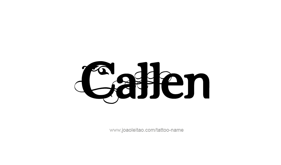 Tattoo Design  Name Callen   