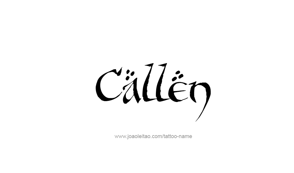 Tattoo Design  Name Callen   