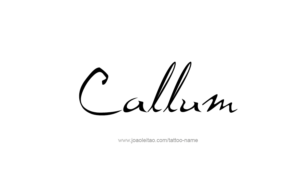 Tattoo Design  Name Callum   