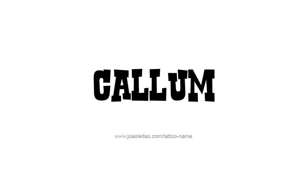 Tattoo Design  Name Callum   