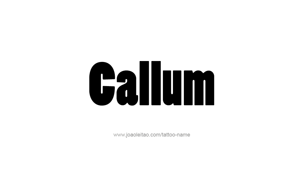 Tattoo Design  Name Callum   