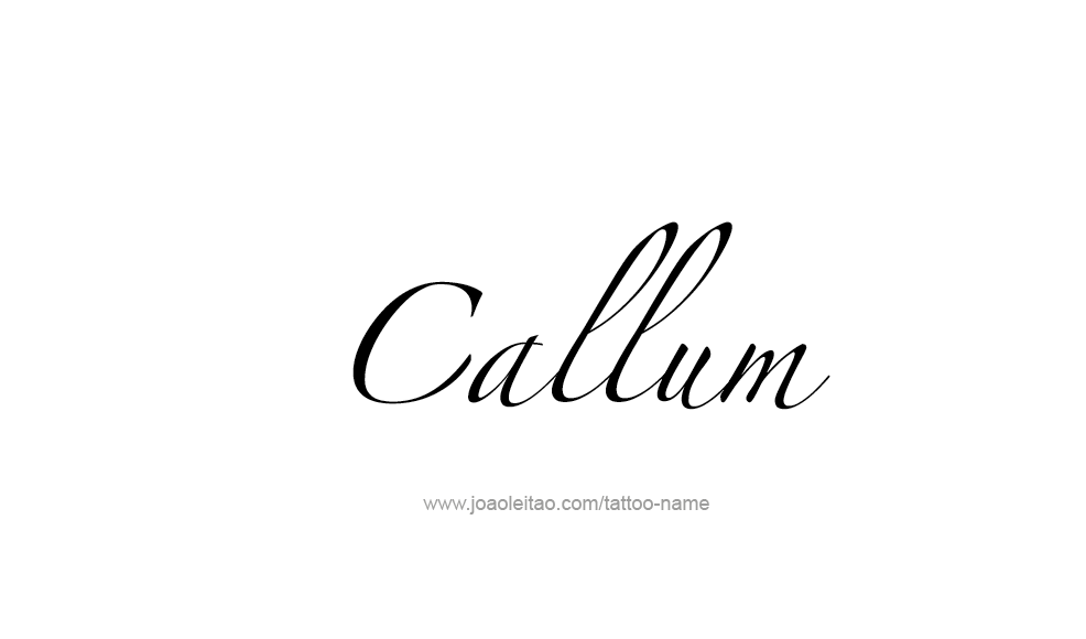 Tattoo Design  Name Callum   