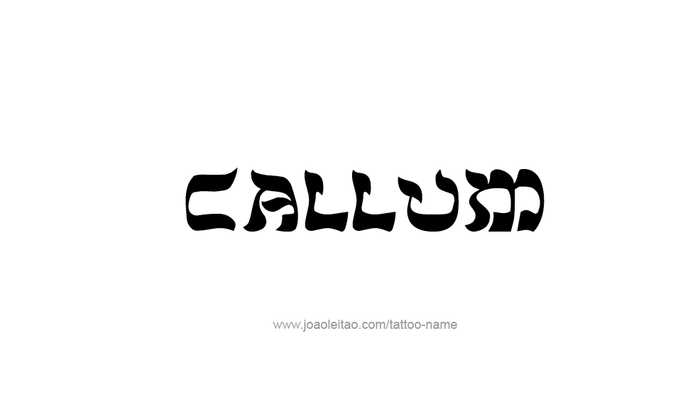 Tattoo Design  Name Callum   