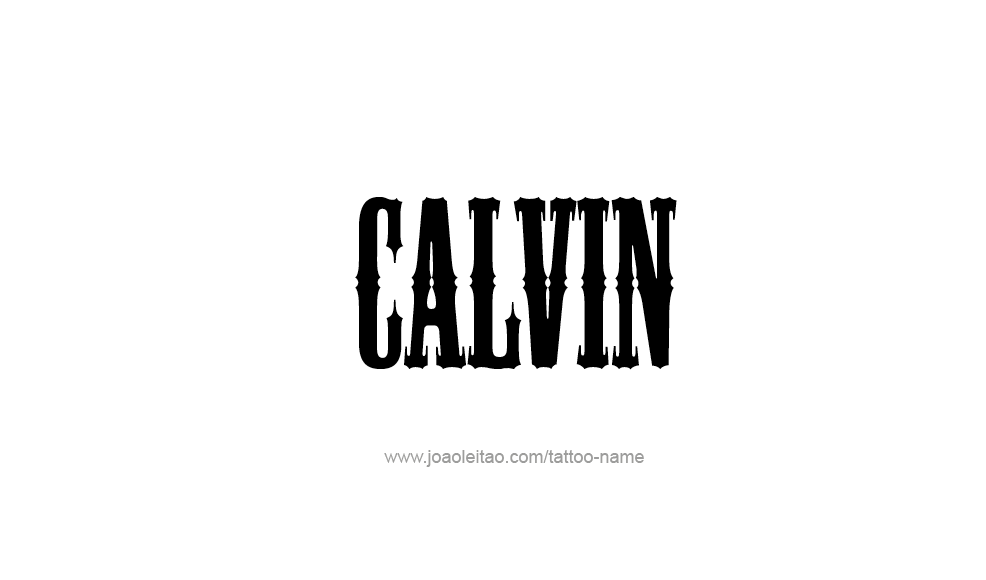 Tattoo Design  Name Calvin   