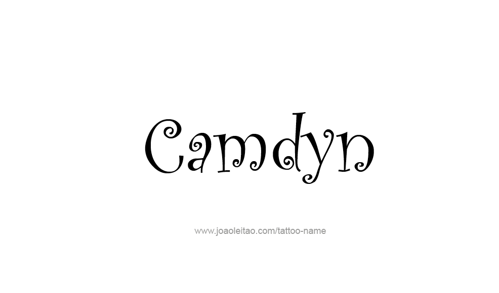 Tattoo Design  Name Camdyn   