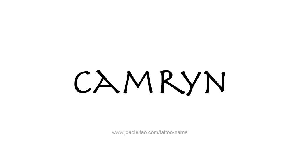 Tattoo Design  Name Camryn   