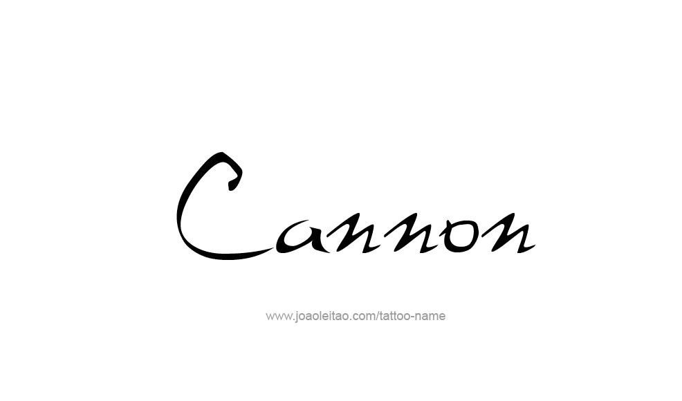 Tattoo Design  Name Cannon   