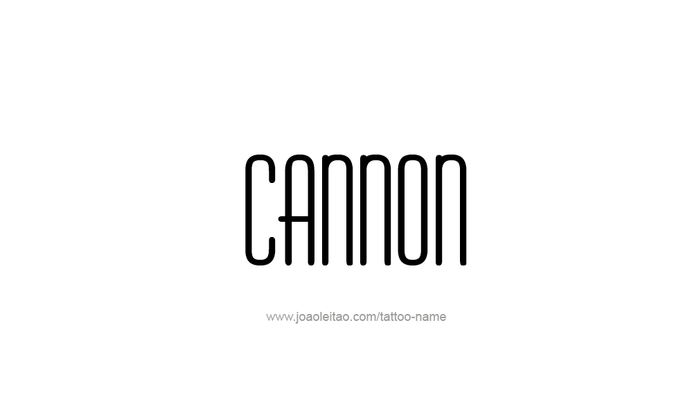 Tattoo Design  Name Cannon   