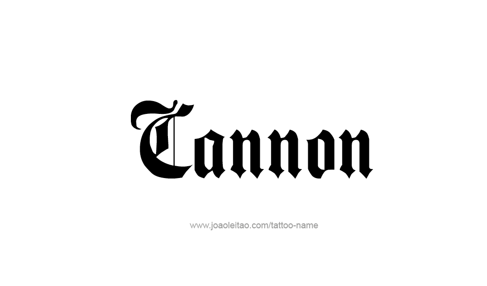 Tattoo Design  Name Cannon   