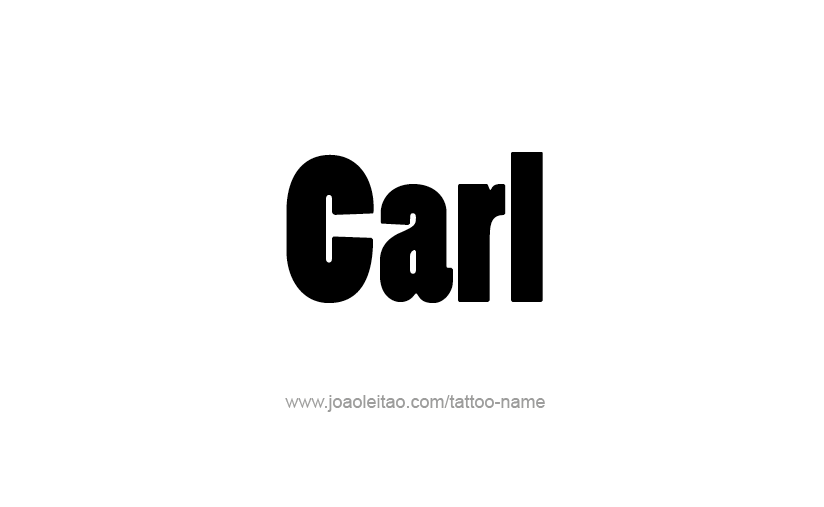 Tattoo Design  Name Carl   