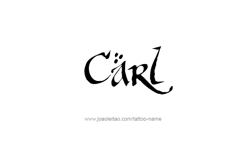 Tattoo Design  Name Carl   