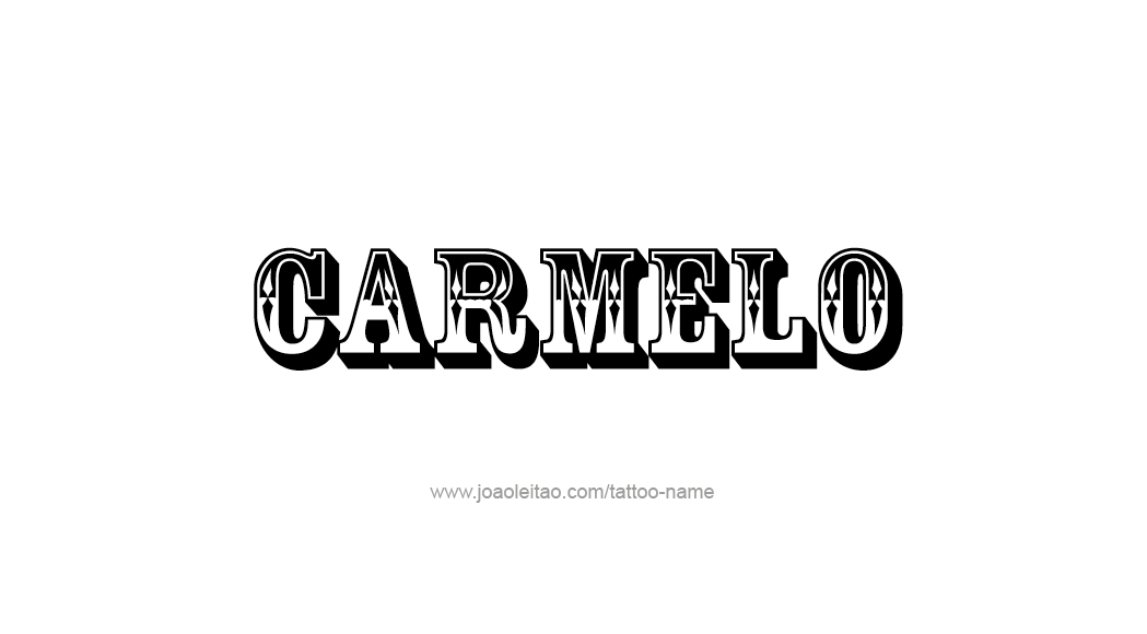 Tattoo Design  Name Carmelo   