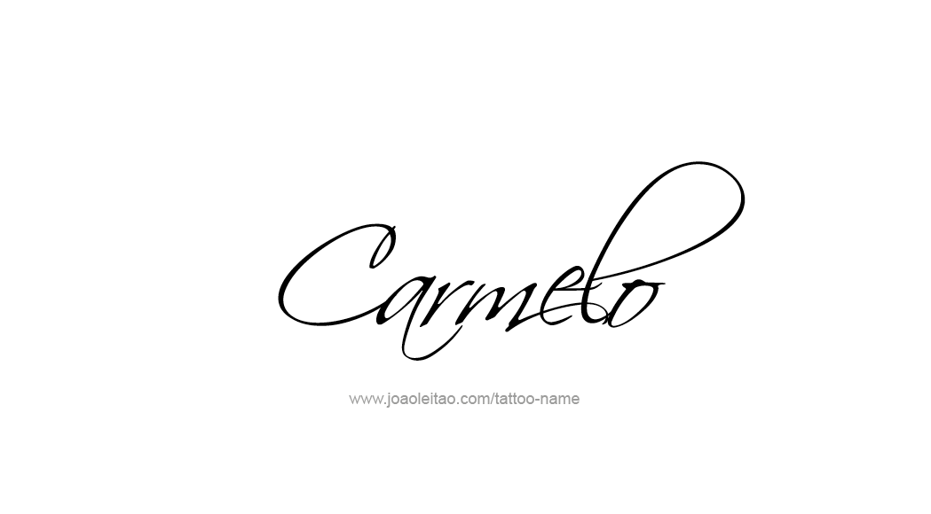 Tattoo Design  Name Carmelo   