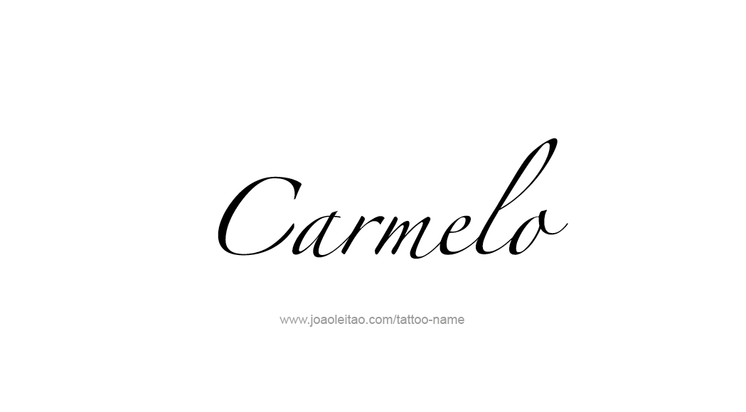 Tattoo Design  Name Carmelo   