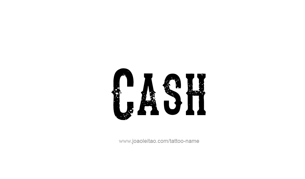 Tattoo Design  Name Cash   