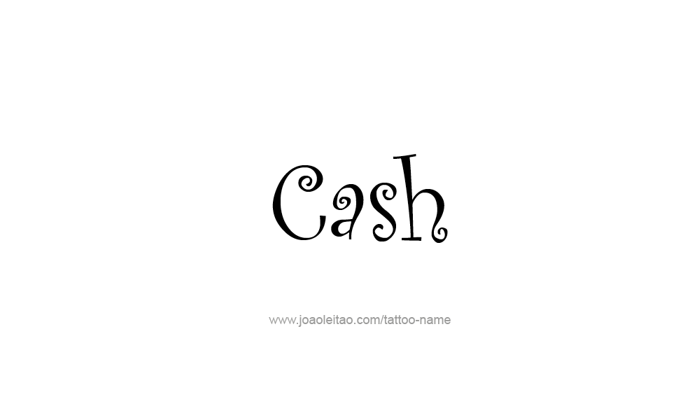 Tattoo Design  Name Cash   