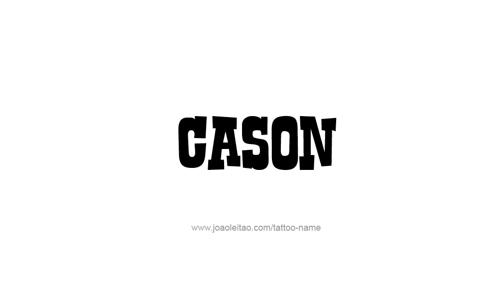 Tattoo Design  Name Cason   