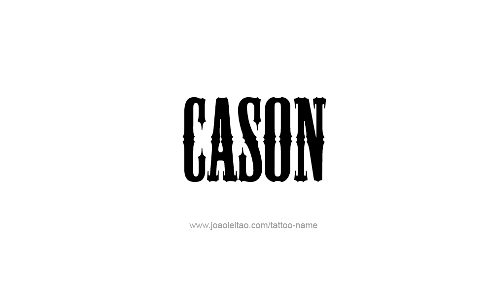 Tattoo Design  Name Cason   