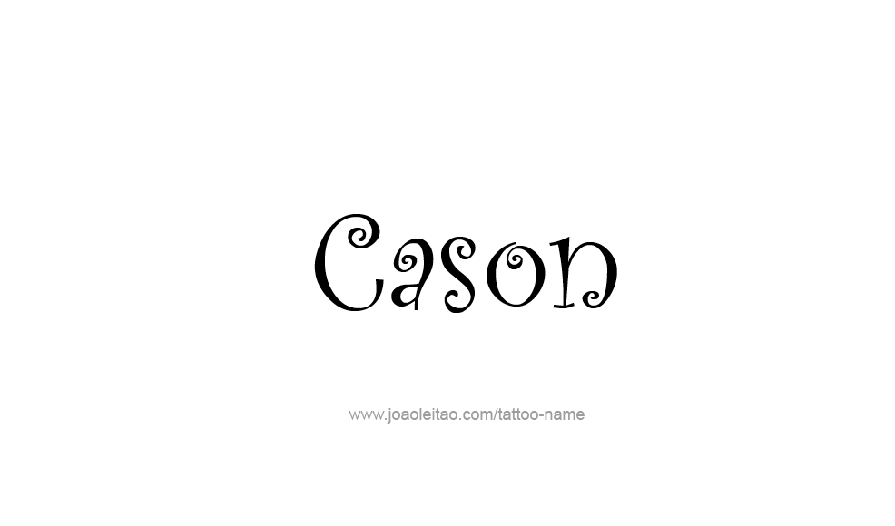 Tattoo Design  Name Cason   