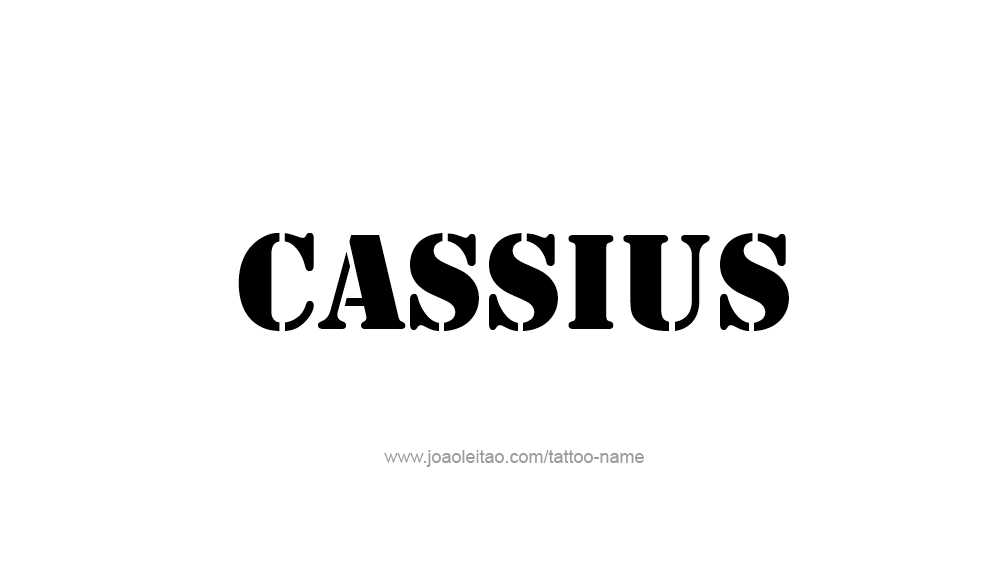 Tattoo Design  Name Cassius   