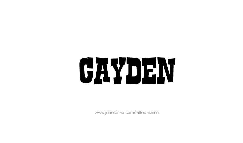 Tattoo Design  Name Cayden   