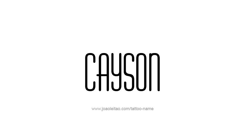 Tattoo Design  Name Cayson   