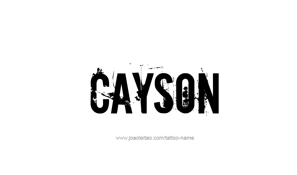 Tattoo Design  Name Cayson   