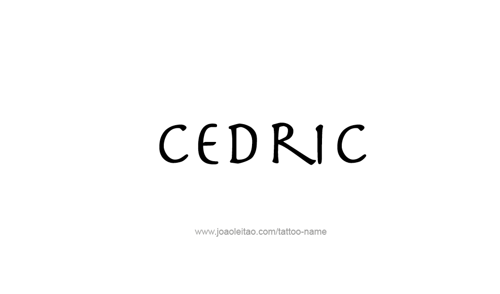 Tattoo Design  Name Cedric   