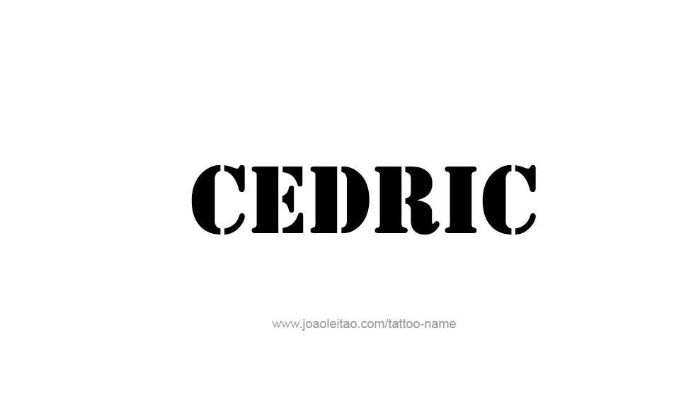 Tattoo Design  Name Cedric   