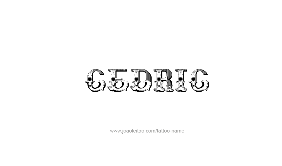 Tattoo Design  Name Cedric   