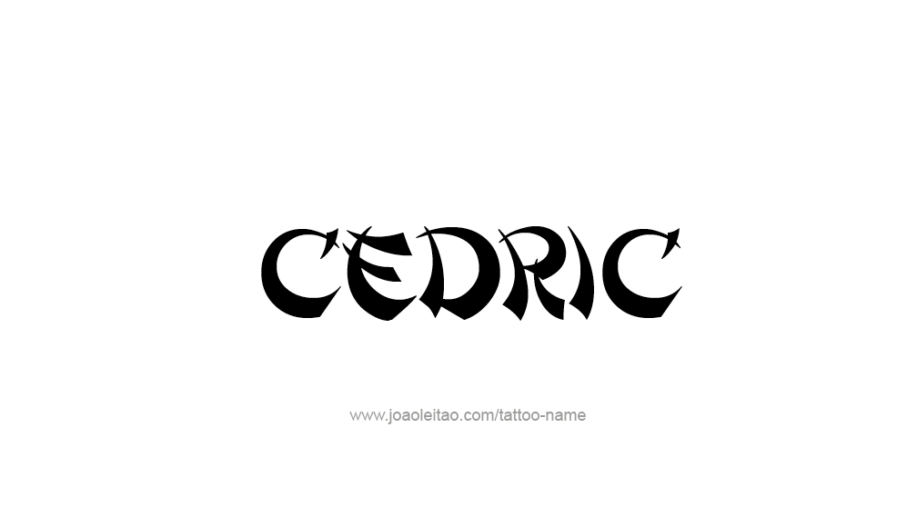 Tattoo Design  Name Cedric
