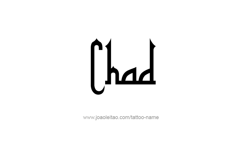 Tattoo Design  Name Chad   