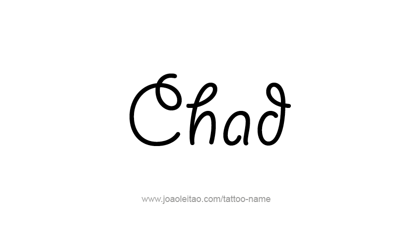 Tattoo Design  Name Chad   