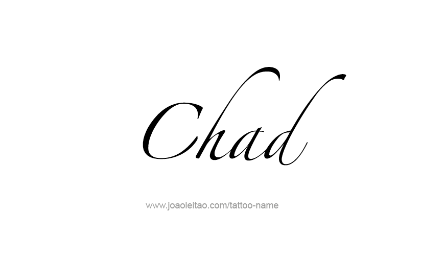 Tattoo Design  Name Chad   