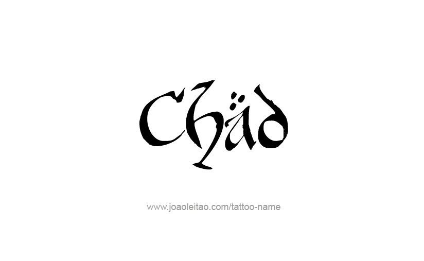 Tattoo Design  Name Chad   