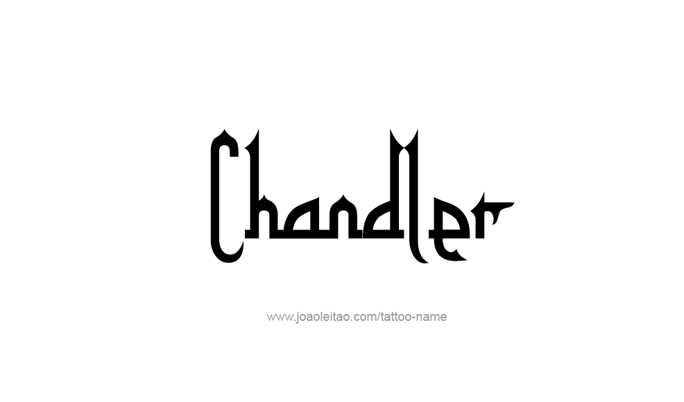 Tattoo Design  Name Chandler   