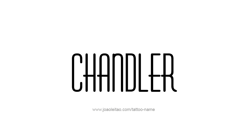 Tattoo Design  Name Chandler   