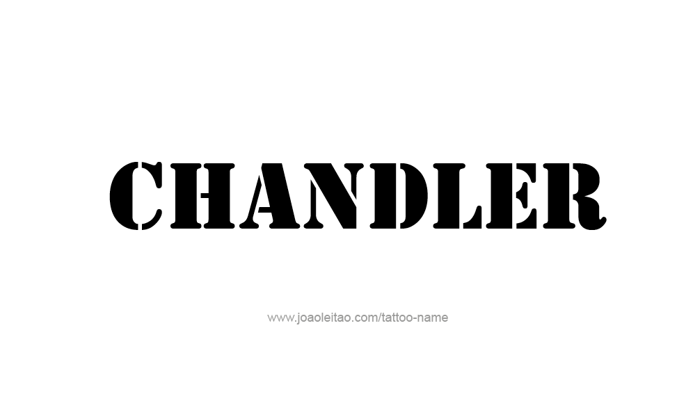 Tattoo Design  Name Chandler   