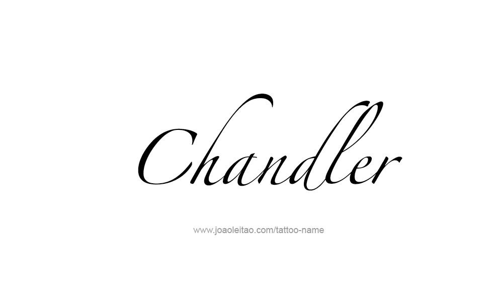 Tattoo Design  Name Chandler   