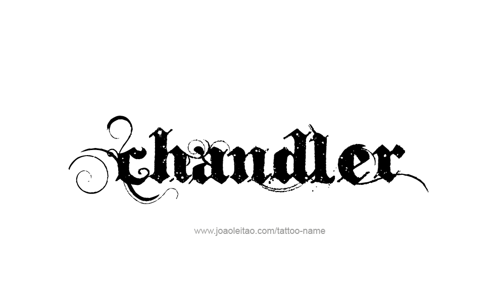 Tattoo Design  Name Chandler   