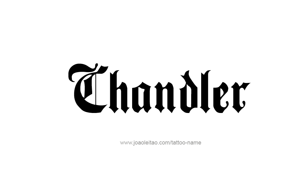 Tattoo Design  Name Chandler   