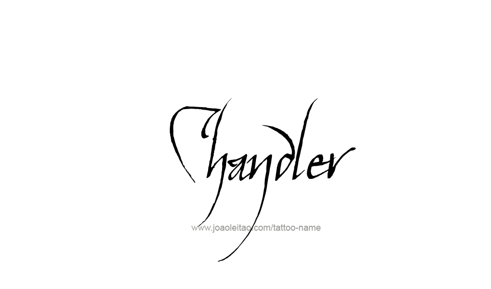 Tattoo Design  Name Chandler   