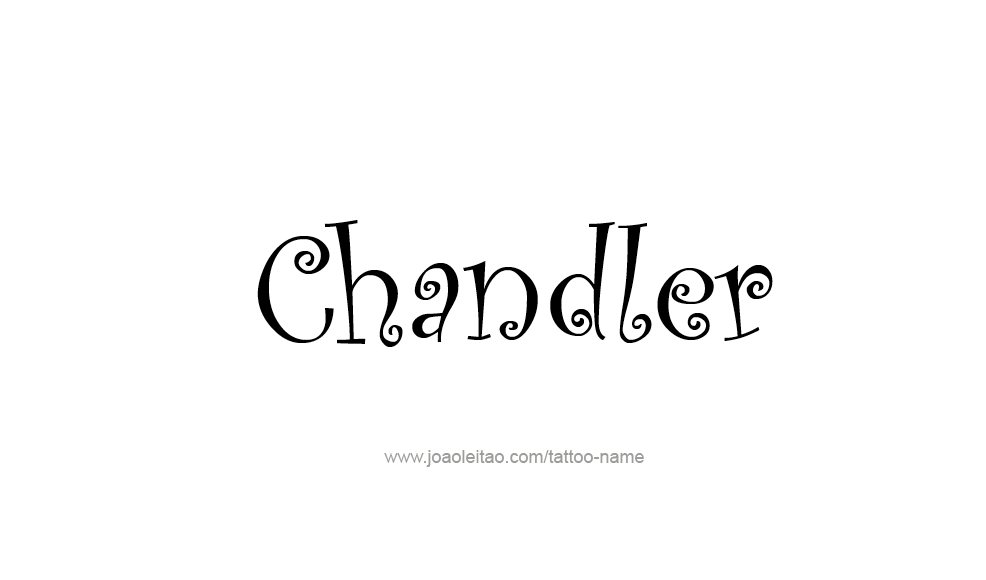 Tattoo Design  Name Chandler   