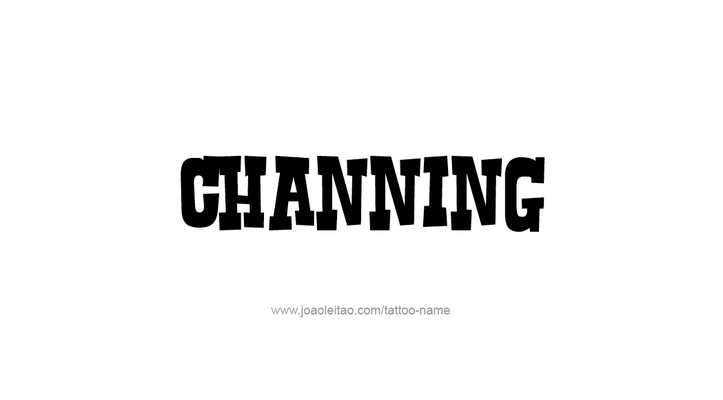 Tattoo Design  Name Channing   