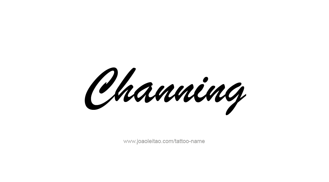 Tattoo Design  Name Channing   