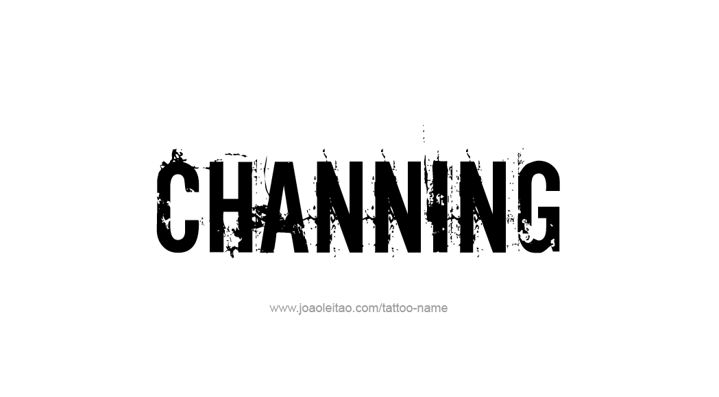 Tattoo Design  Name Channing   