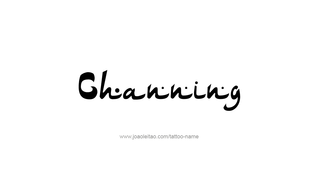 Tattoo Design  Name Channing   