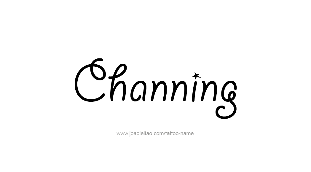 Tattoo Design  Name Channing   