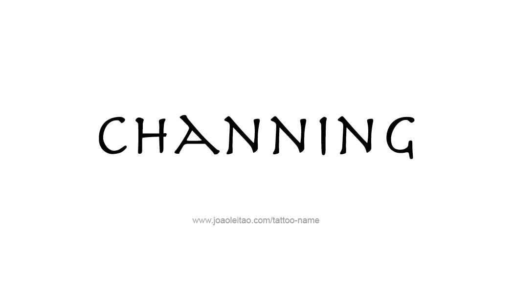 Tattoo Design  Name Channing   