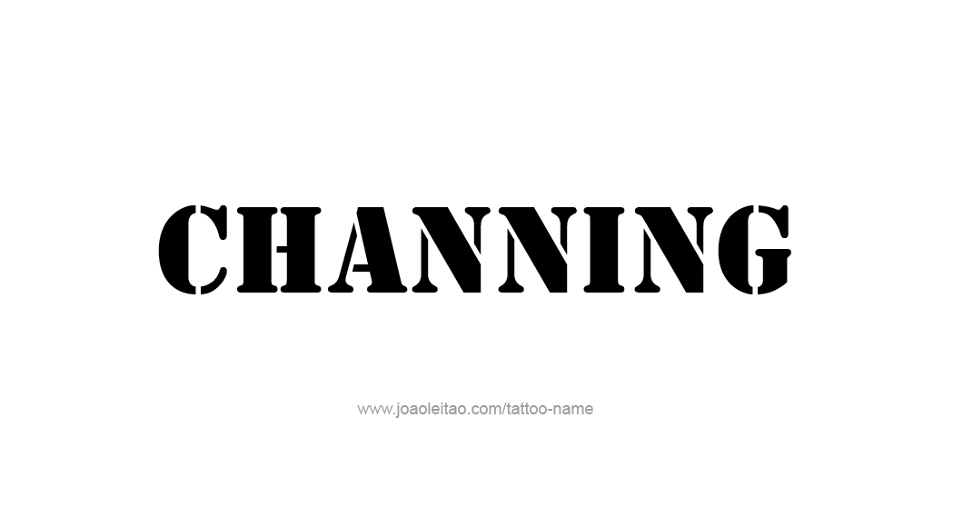 Tattoo Design  Name Channing   